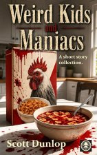 Weird Kids and Maniacs