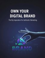 Own Your Digital Brand