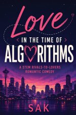 Love in the Time of Algorithms