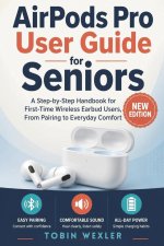 AirPods Pro User Guide for Seniors