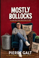 MOSTLY BOLLOCKS