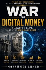 WAR FOR DIGITAL MONEY