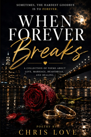 When Forever Breaks