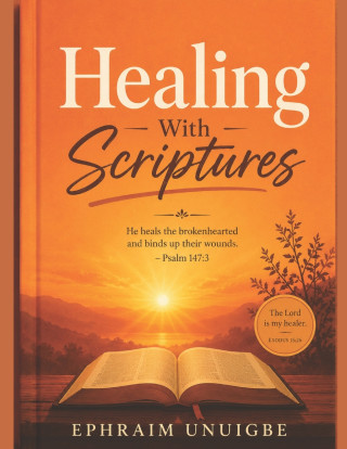 Healing With Scriptures