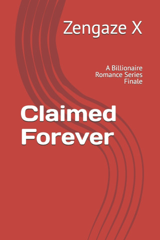 Claimed Forever