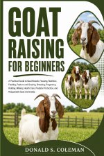 Goat Raising for Beginners