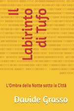Il Labirinto di Tufo