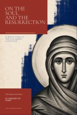 On the Soul and the Resurrection