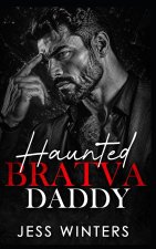Haunted Bratva Daddy