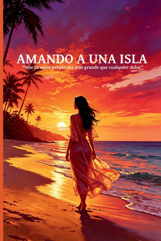 Amando a una isla