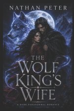 The Wolf King's Wife