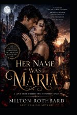 HER NAME WAS MARIA