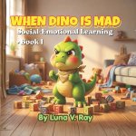 When Dino is Mad