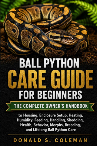 Ball Python Care Guide for Beginners