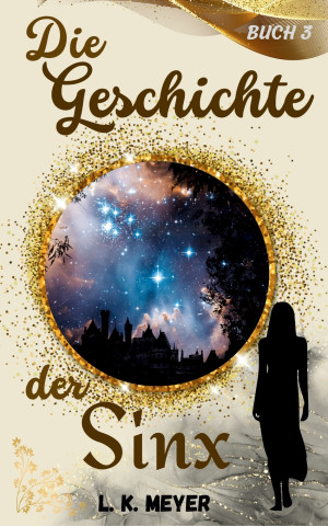 Die Geschichte der Sinx