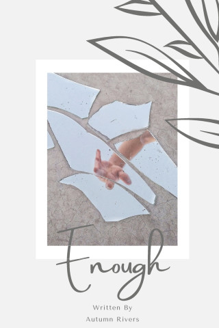 Enough