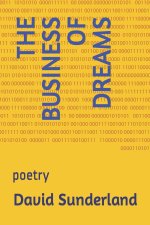 The Business of Dreams