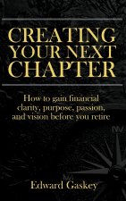 Creating Your Next Chapter