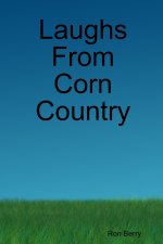 Laughs From Corn Country