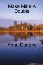 Make Mine A Double