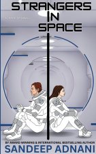 Strangers in Space