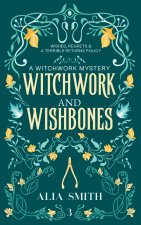 Witchwork & Wishbones