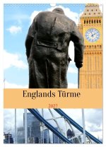 Englands Türme (Wandkalender 2027 DIN A3 hoch), CALVENDO Monatskalender