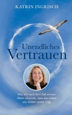 Unendliches Vertrauen