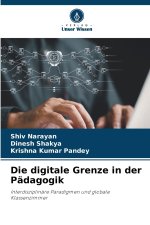 Die digitale Grenze in der Pädagogik