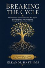 Breaking the Cycle