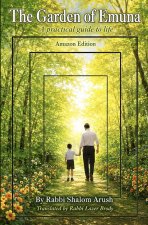 The Garden of Emuna