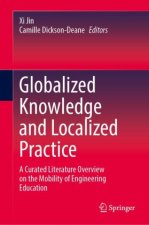 Globalized Knowledge and Localized Practice