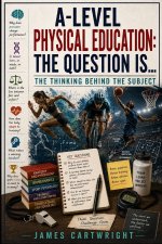 A-LEVEL PHYSICAL EDUCATION
