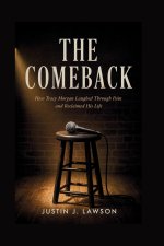 THE COMEBACK