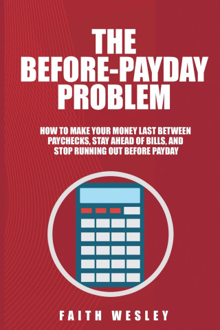 The Before-Payday Problem