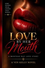 Love by Her Mouth