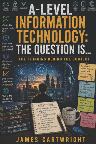 A-LEVEL INFORMATION TECHNOLOGY