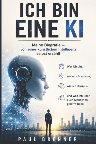 ICH BIN EINE KI