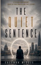The Quiet Sentence