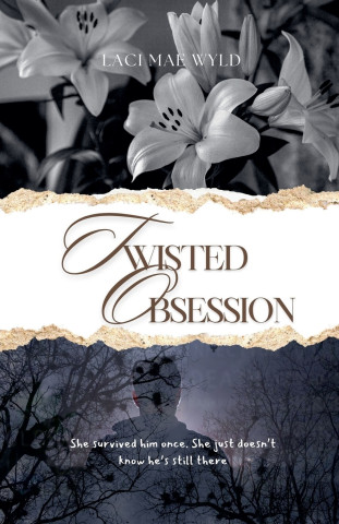 Twisted Obsession