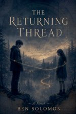 THE RETURNING THREAD