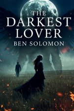 THE DARKEST LOVER