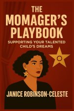 The Momager's Playbook