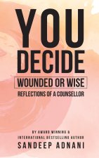You Decide