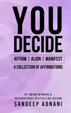 You Decide