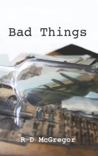Bad Things