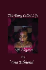 This Thing Called Life