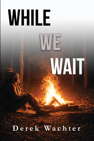While We Wait