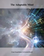 The Adaptable Mind