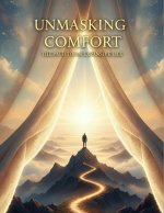 Unmasking Comfort